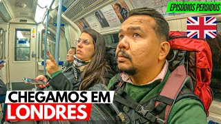 🇬🇧 CHEGAMOS em LONDRES: E NÃO É COMO A GENTE IMAGINAVA [Cenas inéditas] #ep85