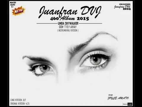 LINDA SKYWALKER Don't Fly Away (INST) (Juanfran)