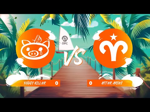 (RU) Aster.Aries vs Piggy Killer | map 2 | DPC CN 2023 Tour 3: Division I | by @Sheyl & @Undershockk
