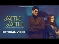 Mithi Mithi : Gurnam Bhullar (Official Video) Gabru Je Jaan De Deve, Dil Dass Daigi Ke Na, New song