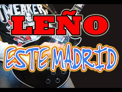 Este Madrid - Leño