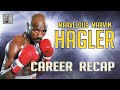 Marvelous Marvin Hagler Career Recap