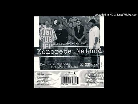Koncrete Method - Respect My Shit (1997)