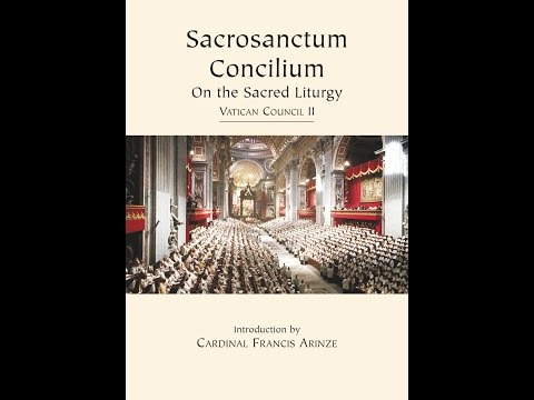 Sacrosanctum Concilium ~ Fr Smith