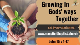 Growing in God's ways together