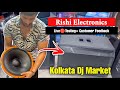 Sound Testing Customer Experience Kolkata Best Dj Shop Rishi Electronics JBL Market In Kolkata