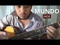 MUNDO Guitar tutorial - chords easy acoustic
