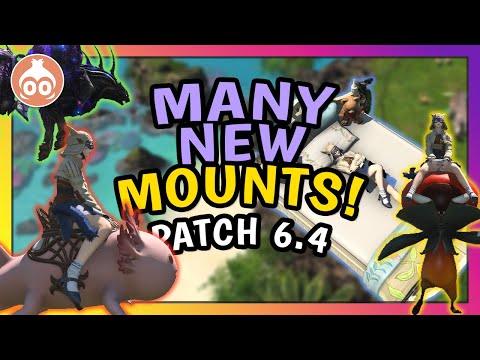 FFXIV | All New 6.4 Mounts and How to Get Them!