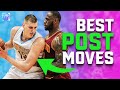 The Best POST MOVES In Basketball EASILY INCREASE PPG