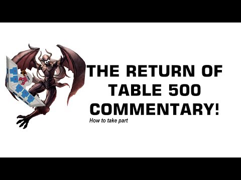 The return of Table 500 Commentary - HOW TO ENTER