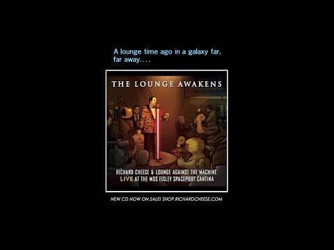 Richard Cheese "The Lounge Awakens" (full album) (2015) - richardcheese.com