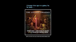Richard Cheese &quot;The Lounge Awakens&quot; (full album)