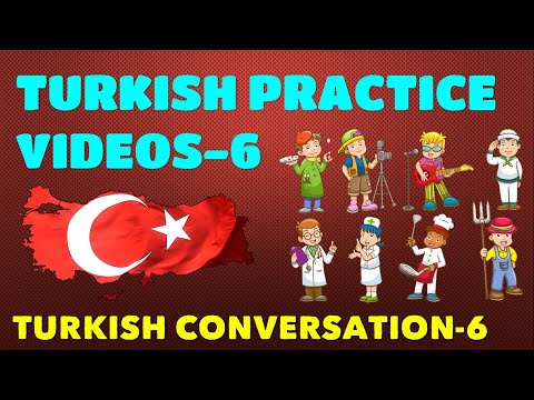 Talking About Jobs - Turkish Speaking Practice 6 - Meslekler Hakkında Konuşma - Türkçe Konuşma 6