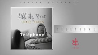 Kiff no beat - Téléphone ft. Shado Chris (Audio)