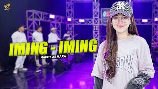 Download lagu HAPPY ASMARA - IMING - IMING | Cinta Bojone Uwong Hehe Haha | Feat. OM SERA mp3