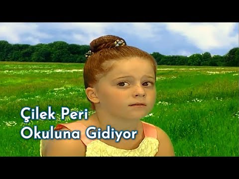 Çilek Peri Okuluna Gidiyor - Sihirli Annem
