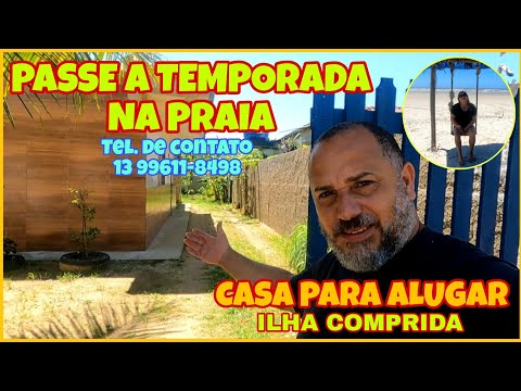 CASA PARA ALUGAR NO LITORAL SUL "ILHA COMPRIDA" / QUEBRANDO A ROTINA #ilhacomprida #litoralsul