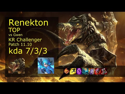 Renekton Top vs Gwen - KR Challenger 7/3/3 Patch 11.10 Gameplay // [롤] 레넥톤 vs 그웬 탑
