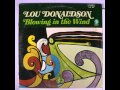 Lou Donaldson  The Wheeler Dealer - groove addict Lou Donaldson  The Wheeler Dealer