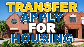 How to Apply to UC Irvine Housing -  Transfer Students