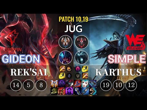 GRF GIDEON Rek'Sai vs WEA Simple Karthus Jungle - KR Patch 10.19