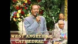 West Angeles COGIC God&#39;s Got Your Back With Kurt Carr