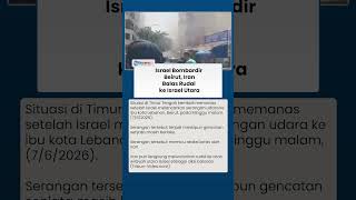 Perang Makin Panas! Israel Serang Beirut, Iran Hujani Israel Utara dengan Rudal