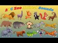 ABC Zoo Animals Sounds 10TH7 Alphabet Animals Song For Kids Kids TV