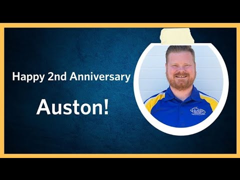Congratulations Auston - 2 Years!