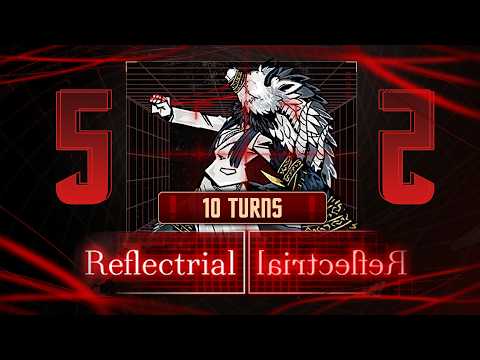 [Limbus Company] Reflectrial][lairtcelfeR in 10 Turns (Hard Mode)
