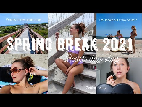 Spring Break 2021: Beach Day with friends | Madison Sewell