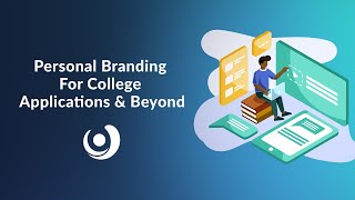 Varsity Tutors' StarCourse - Personal Branding For College Applications & Beyond with Joanna Graham
