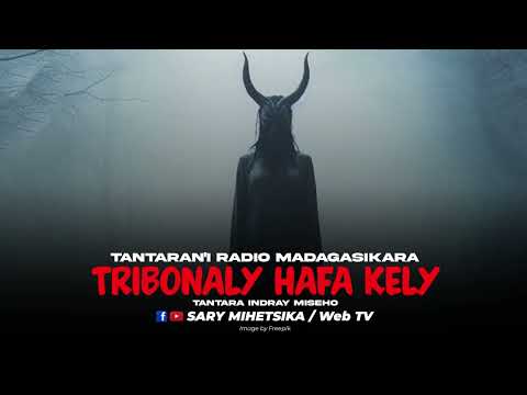 TANTARA MALAGASY - TRIBONALY HAFA KELY (Tantaran'i RADIO MADAGASIKARA) Tantara Lava