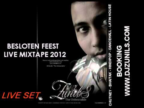 BESLOTEN FEEST LIVE MIXTAPE BY DJ ZUNILS 2012