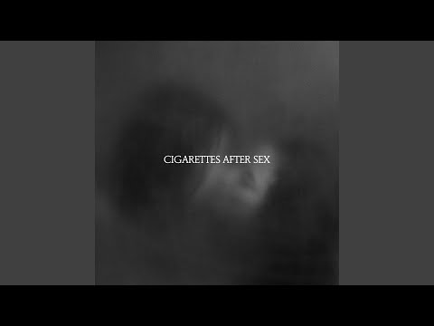 x's — Cigarettes After Sex