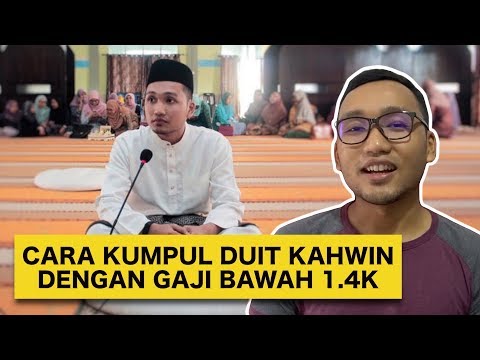 Cara Kumpul Duit Kahwin dengan Gaji Bawah 1.4K