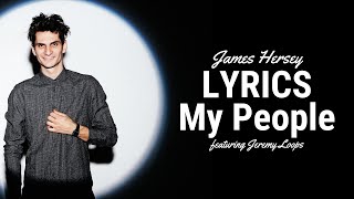 My People - James Hersey ft. Jeremy Loops (LYRICS)