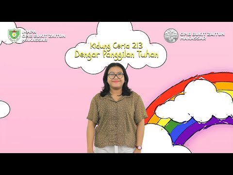 Lagu Rohani Anak | KC 213 - Dengar Panggilan Tuhan