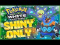 Pokémon White Hardcore Nuzlocke SHINIES ONLY