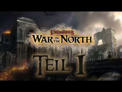 Herr der Ringe : Krieg im Norden Teil 1 ( War in the North - German Let's Play)