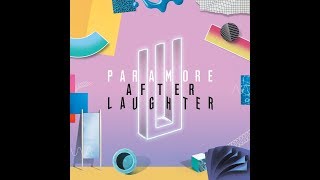 Paramore - Tell Me How (HQ Audio)