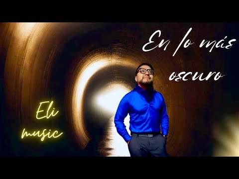EN LO MÁS OSCURO -@EliMusic07 4K UHD- ​⁠