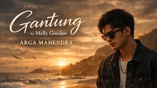 Download lagu Gantung - Melly Goeslaw Cover Arga Mahendra mp3
