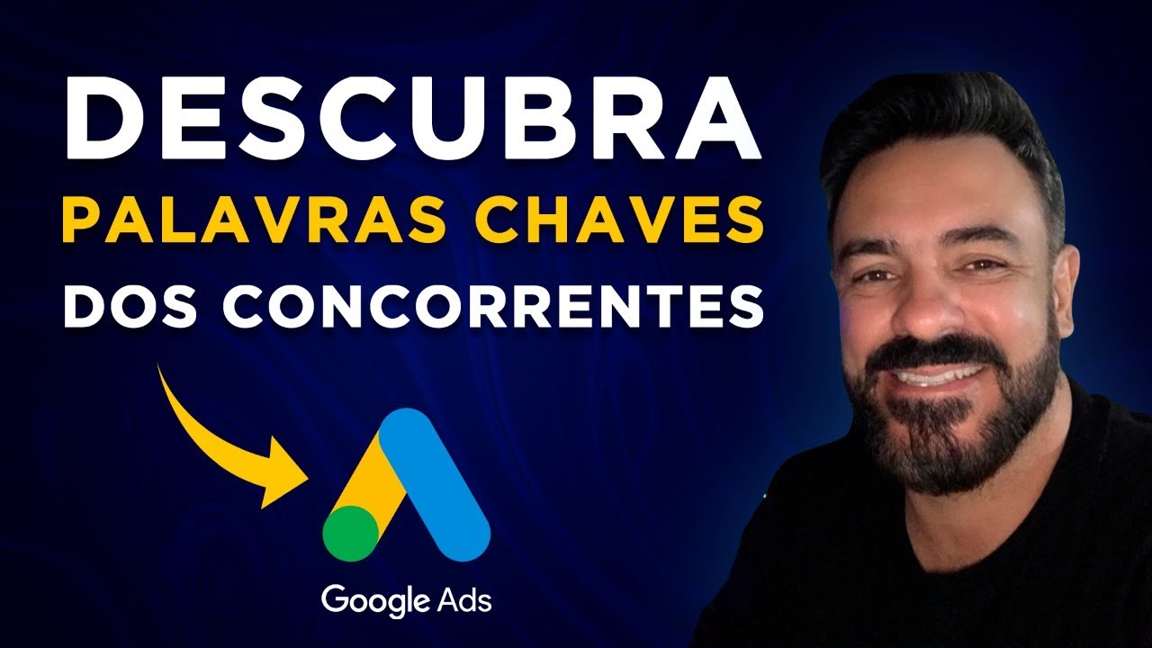 Como Descobrir PALAVRAS CHAVES que os CONCORRENTES estão USANDO. [ GOOGLE ADS ]