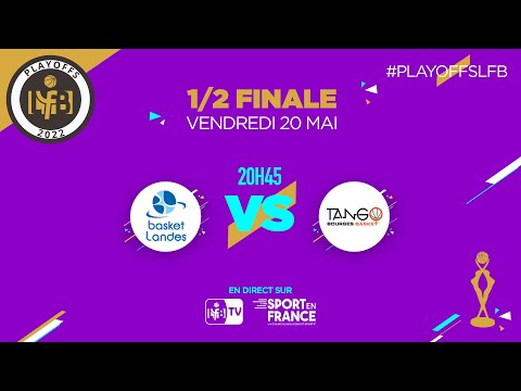 LIVE LFB | Basket Landes - Bourges | Playoffs 1/2 finale retour