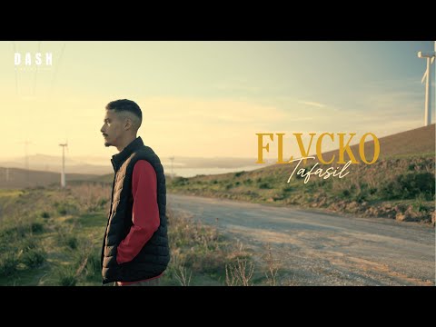 FLVCKO - Tafasil (Official Music Video)