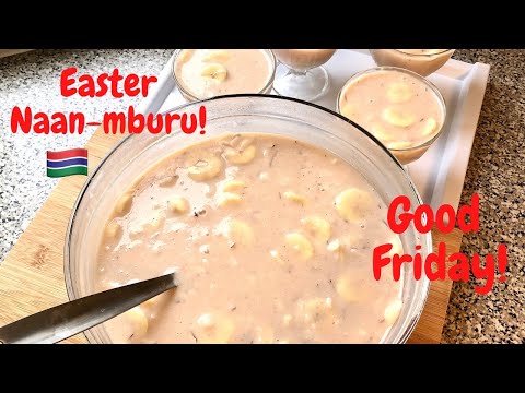 THE SECRETS OF EASTER NAANMBURU GAMBIAN STYLE 🇬🇲