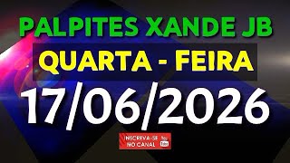 PALPITE DIA 17/06/2026 | JOGO DO BICHO TODAS AS LOTERIAS 