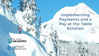 Mt Hood Meadows implements next-gen payment technology