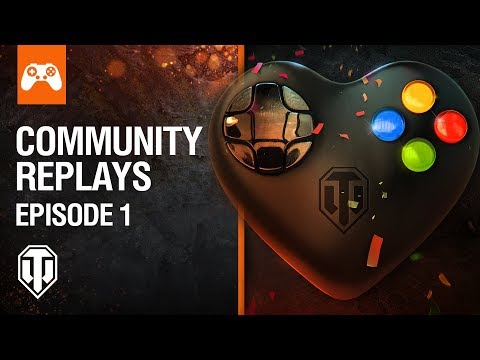 World of Tanks Console Community Replays: Episode 1